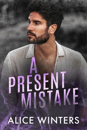 A Present Mistake (Deadly Mistakes #3)