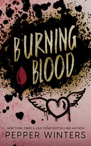 Burning Blood by Pepper Winters