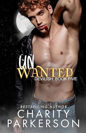 Unwanted (Devilish #5)