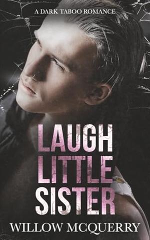 Laugh Little Sister (Little Sister #3)