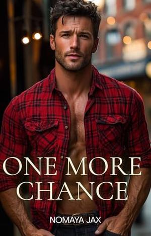 One More Chance: A Billionaire Romance (Golden Handcuffs #15)