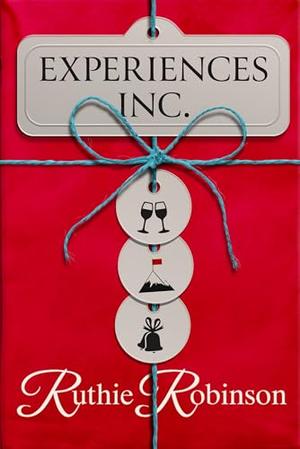 Experiences Inc by Ruthie Robinson