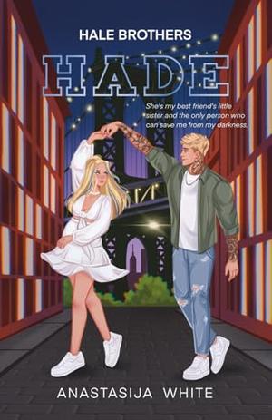 Hade: Special Edition by Anastasija White