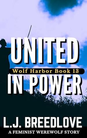 United in Power (Wolf Harbor #21)