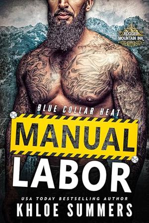 Manual Labor: A Protector, Age Gap, Rescue Romane (Blue Collar Heat #5)