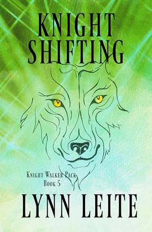 Knight Shifting (Knight Walker #5)