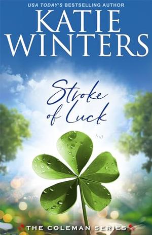 Stroke of Luck (Coleman #8)