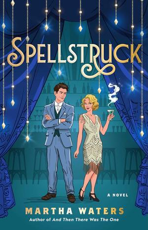 Spellstruck by Martha Waters