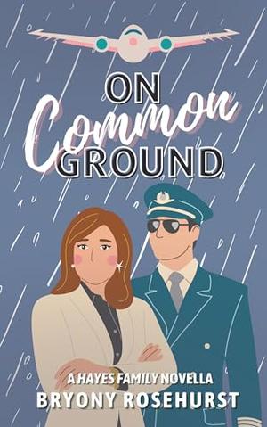 On Common Ground by Bryony Rosehurst
