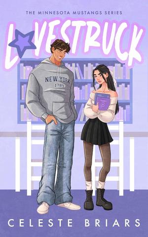 Lovestruck by Celeste Briars