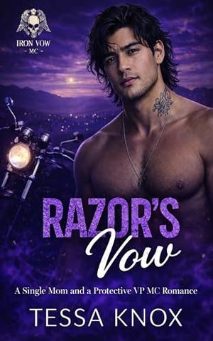 Razor's Vow: A Single Mom and a Protective VP MC Romance (Iron Vow MC #2)