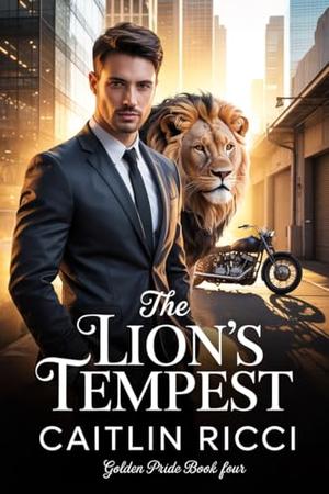 The Lion's Tempest (Golden Pride #4)