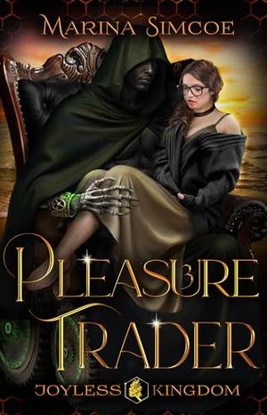 Pleasure Trader by Marina Simcoe