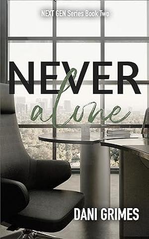 Never Alone (Next Gen #2)