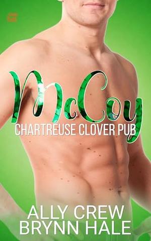 McCoy: Bad Boy Instalove (Chartreuse Clover Pub #4)