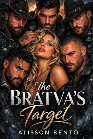 The Bratva's Target: A Dark Mafia Cowboy Romance by Alisson Bento