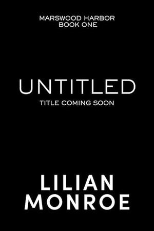 Untitled by Lilian Monroe