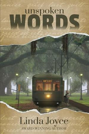 Unspoken Words by Linda Joyce, Alex Deyman