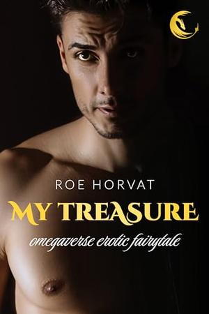 My Treasure by Roe Horvat