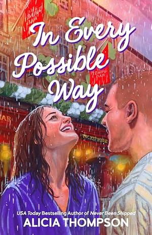 In Every Possible Way by Alicia Thompson