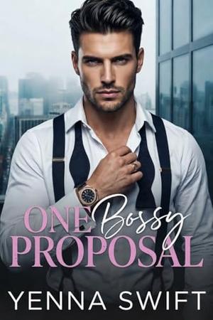 His Convenient Lie: A Fake Engagement Billionaire Romance by Yenna Swift