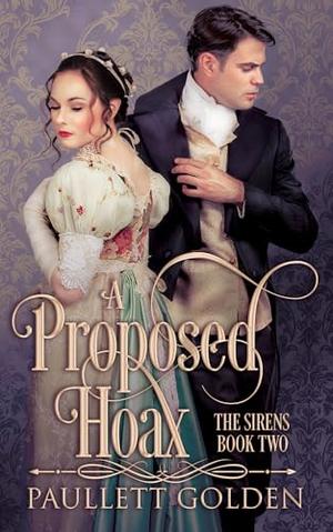 A Proposed Hoax (The Sirens #2)