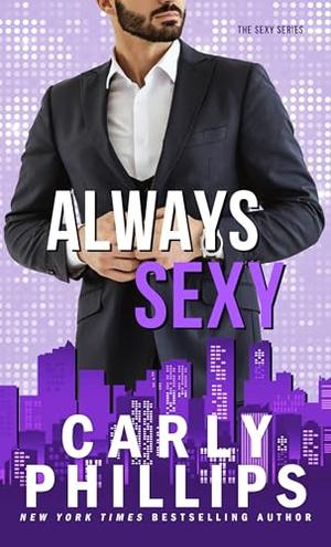 Always Sexy by Carly Phillips