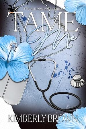 Tame Me by Kimberly Brown