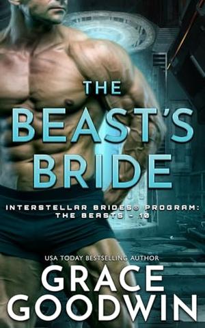 The Beast's Bride by Grace Goodwin