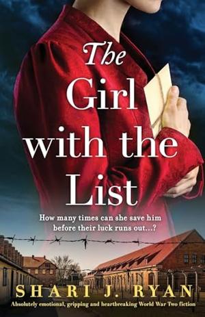 The Girl with the List by Shari J. Ryan