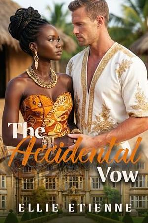 The Accidental Vow: BWWM, Forced Proximity, Accidental Marriage, Billionaire Romance by Alanna Richardson, BWWM Club