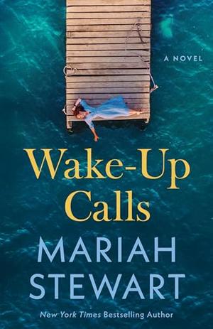 Wake-Up Calls by Mariah Stewart