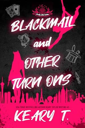 Blackmail and Other Turn Ons by Keary T.