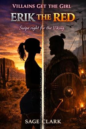 Erik the Red: A Time-Travel Romance with Erik the Red by Sage Clark