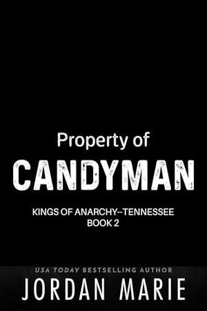 Property of Candyman by Jordan Marie