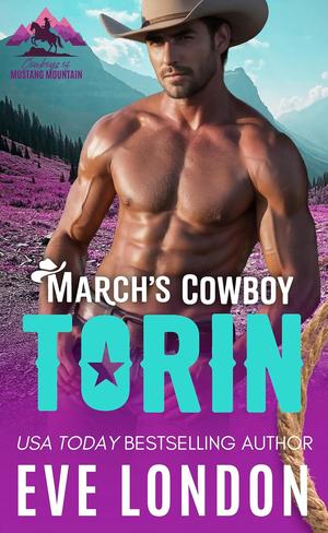 March's Cowboy Torin by Eve London