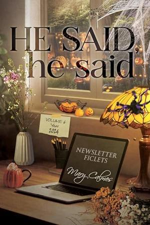 He Said, he said Volume 6 by Mary Calmes