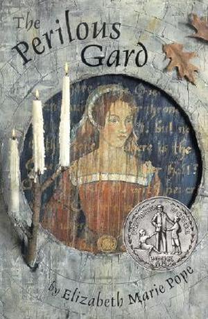 The Perilous Gard by Elizabeth Marie Pope