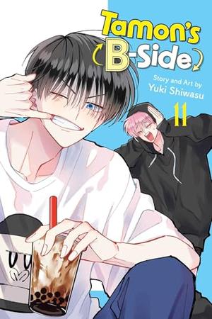 Tamon’s B-Side, Vol. 11 (多聞くん今どっち!? [Tamon-kun Ima Docchi!?] #11)