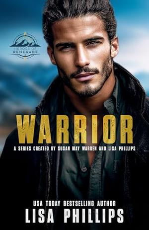 Warrior by Lisa Phillips