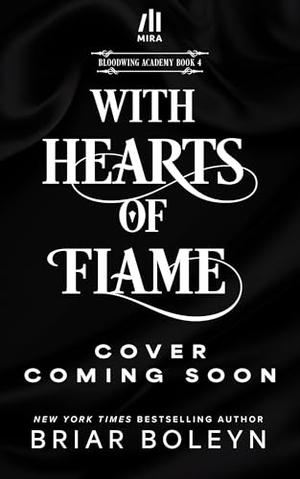 With Hearts of Flame by Briar Boleyn