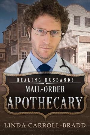 Mail-Order Apothecary (Honorable Husbands #27)