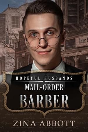 Mail-Order Barber: Hopeful Husbands (Honorable Husbands #28)