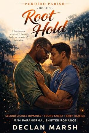 Root Hold (Perdido Parish #3)