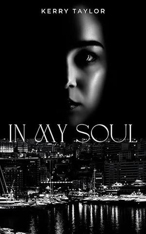 In My Soul (De Santis Family #2)