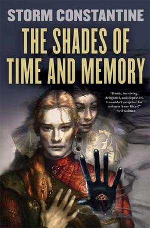 The Shades of Time and Memory (Wraeththu Histories #2)