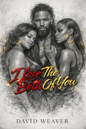 I Love The Both of You by David Weaver