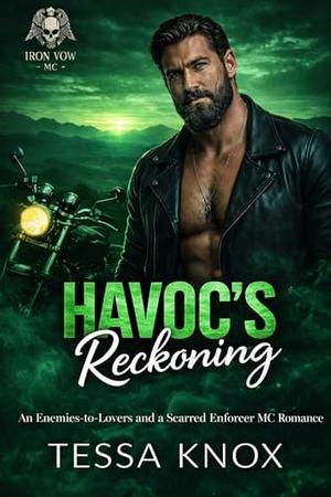 Havoc's Reckoning: An Enemies-to-Lovers and a Scarred Enforcer MC Romance (Iron Vow MC #3)