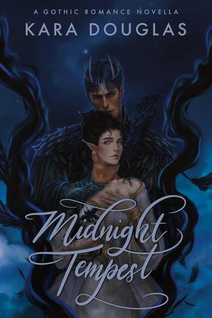 Midnight Tempest by Kara Douglas