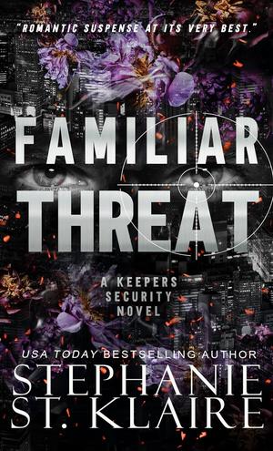 Familiar Threat by Stephanie St. Klaire